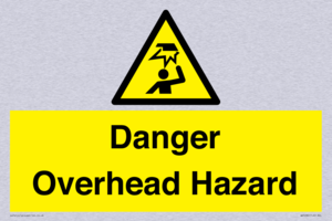 Danger Overhead Hazard